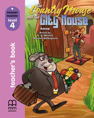 Εικόνα της THE COUNTRY MOUSE AND THE CITY MOUSE Teacher's Book (with CD)