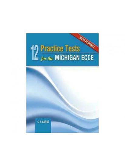 Εικόνα από NEW FORMAT 12 PRACTICE TESTS FOR THE MICHIGAN ECCE 2021