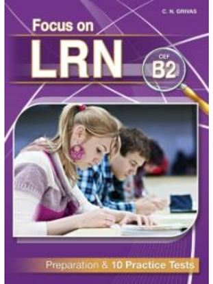 Εικόνα της FOCUS ON LRN B2 PREPARATION & 10 PRACTICE TESTS SB (+ GLOSSARY)