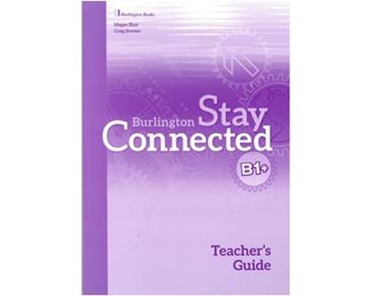 Εικόνα της STAY CONNECTED B1+ TEACHER'S GUIDE