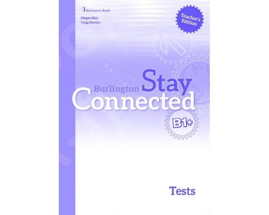 Εικόνα από STAY CONNECTED B1+ TEST TEACHER'S