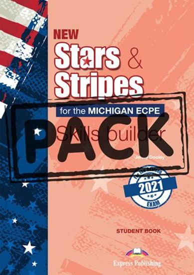 Εικόνα από NEW STARS & STRIPES ECPE 2021 EXAM SKILLS BUILDER STUDENT'S BOOK (+DIGIBOOK APP)