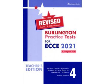 Εικόνα της BURLINGTON PRACTICE TESTS MICHIGAN ECCE 4 2021 TEACHER'S BOOK