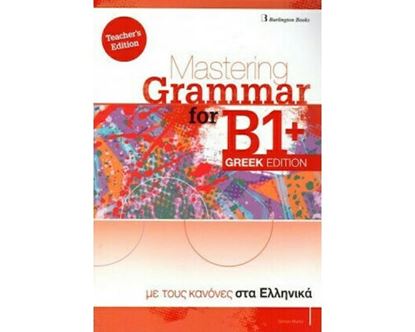 Εικόνα της MASTERING GRAMMAR FOR B1+ GREEK EDITION TEACHER'S BOOK