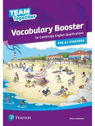 Εικόνα της TEAM TOGETHER VOCABULARY BOOSTER FOR PRE A1 STARTERS SB