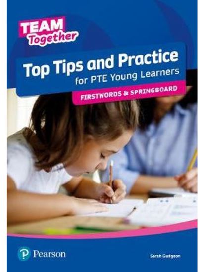 Εικόνα από TEAM TOGETHER TOP TIPS AND PRACTICE FOR PTE YOUNG LEARNERS FIRSTWORDS AND SPRINGBOARD SB