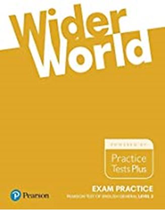 Εικόνα της WIDER WORLD EXAM PRACTICE PEARSON TEST OF ENGLISH GENERAL LEVEL 2 B1
