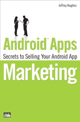 Εικόνα της ANDROID APPS MARKETING: SECRETS TO SELLING YOUR ANDROID APP