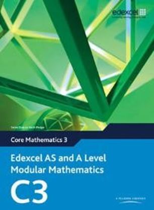Εικόνα της EDEXCEL AS AND A LEVEL MODULAR MATHEMATICS CORE 3