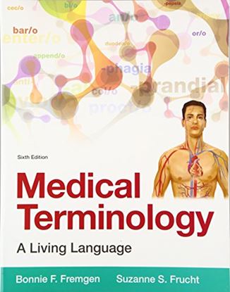 Εικόνα της MEDICAL TERMINOLOGY: A LIVING LANGUAGE 6TH ED PB