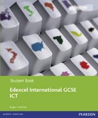 Εικόνα της EDEXCEL INTERNATIONAL GCSE ICT SB (+ CD) PB