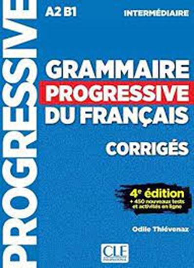 Εικόνα από GRAMMAIRE PROGRESSIVE FRANCAIS INTERMEDIAIRE CORRIGES (+ 450 TESTS & ACTIVITES) 4TH ED