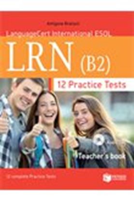 Εικόνα της 12 PRACTICE TESTS FOR THE LRN (B2) - TEACHER'S BOOK 