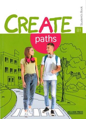 Εικόνα της CREATE PATHS B1 STUDENT'S BOOK