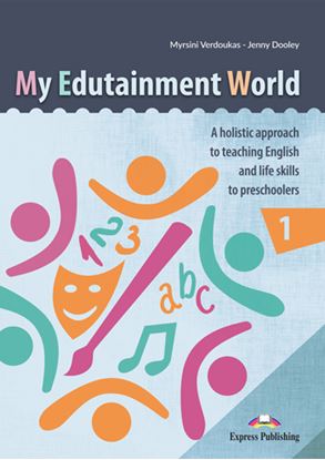 Εικόνα της MY EDUTAINMENT WORLD 1 - A HOLLISTIC APPROACH TO TEACHING ENGLISH LIFE SKILLS TO PRESCHOLERS