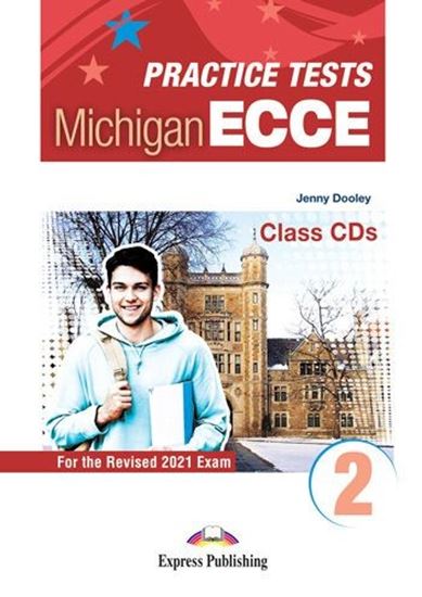 Εικόνα από NEW PRACTICE TESTS 2 ECCE CD CLASS (3) FOR THE REVISED 2021 EXAM 
