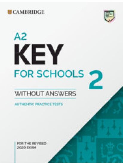 Εικόνα από CAMBRIDGE KEY ENGLISH TEST FOR SCHOOLS 2 (FOR THE REVISED EXAM FROM 2020) SB 