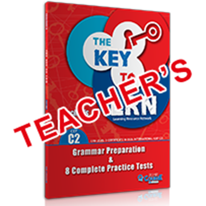 Εικόνα της THE KEY TO LRN C2 GRAMMAR PREPARATION + 8 COMPLETE PRACTICE TESTS TEACHER'S