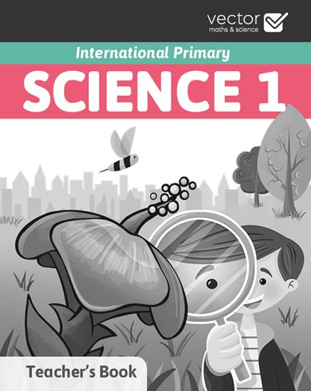 Εικόνα από SCIENCE 1 Teacher's Book