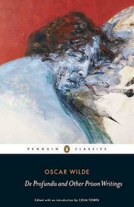 Εικόνα της PENGUIN CLASSICS : DE PROFUNDIS AND OTHER WRITINGS PB B FORMAT