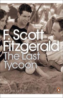 Εικόνα της PENGUIN MODERN CLASSICS : THE LAST TYCOON PB B FORMAT