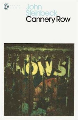 Εικόνα της PENGUIN MODERN CLASSICS: CANNERY ROW PB B FORMAT