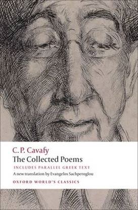 Εικόνα της OXFORD WORLD CLASSICS: THE COLLECTED POEMS WITH PARALLEL GREEK TEXT N/E PB