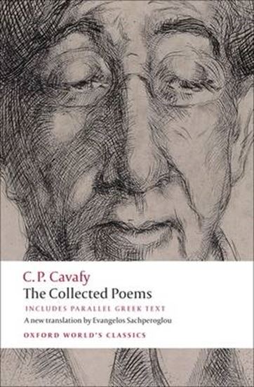 Εικόνα από OXFORD WORLD CLASSICS: THE COLLECTED POEMS WITH PARALLEL GREEK TEXT N/E PB