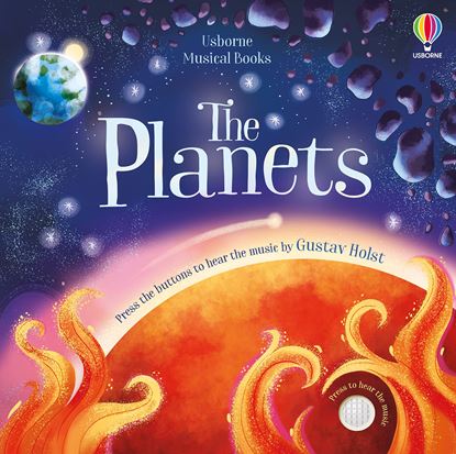 Εικόνα της USBORNE MUSICAL BOOKS : THE PLANETS HC BBK