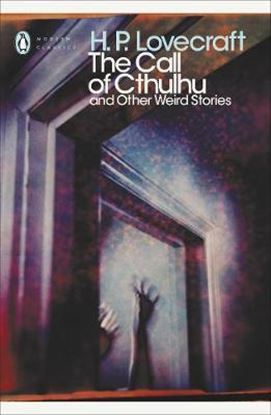 Εικόνα της PENGUIN MODERN CLASSICS: THE CALL OF CTHULHU AND OTHER WEIRD STORIES PB B FORMAT