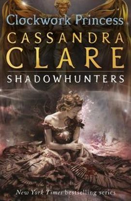 Εικόνα της THE INFERNAL DEVICES 3: CLOCKWORK PRINCESS PB
