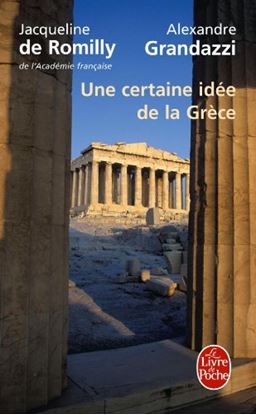 Εικόνα της UNE CERTAINE IDEE DE LA GRECE
