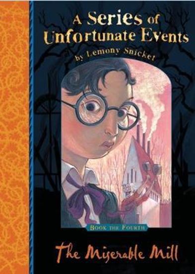 Εικόνα από A SERIES OF UNFORTUNATE EVENTS 4: THE MISERABLE MILL PB B FORMAT