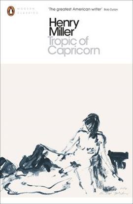 Εικόνα της PENGUIN MODERN CLASSICS : TROPIC OF CAPRICORN PB
