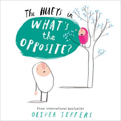 Εικόνα της WHAT'S THE OPPOSITE ?HUEYS PB