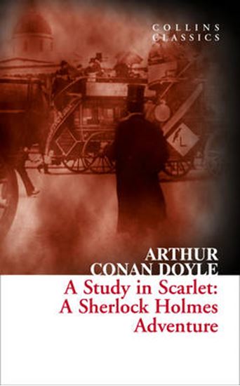 Εικόνα από COLLINS CLASSICS : A STUDY IN SCARLET : A SHERLOCK HOLMES ADVENTURE PB