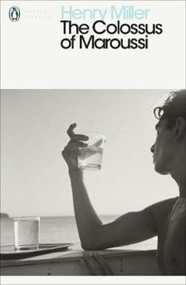 Εικόνα της PENGUIN MODERN CLASSICS: THE COLOSSUS OF MAROUSSI  PB B