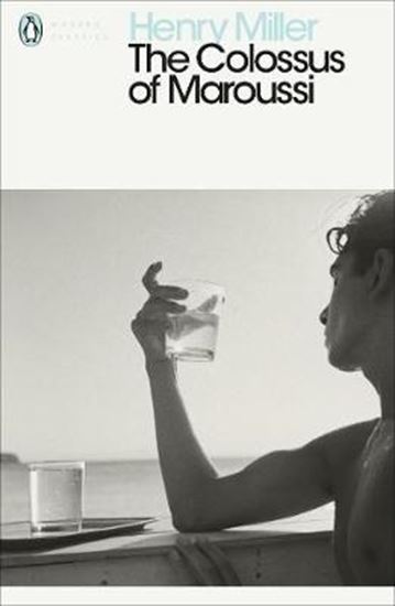 Εικόνα από PENGUIN MODERN CLASSICS: THE COLOSSUS OF MAROUSSI  PB B