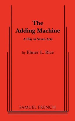 Εικόνα της THE ADDING MACHINE : A PLAY IN SEVEN ACTS PB