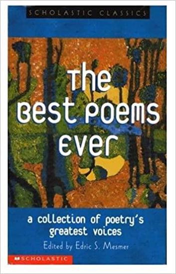 Εικόνα από THE BEST POEMS EVER (SCHOLASTIC CLASSICS)