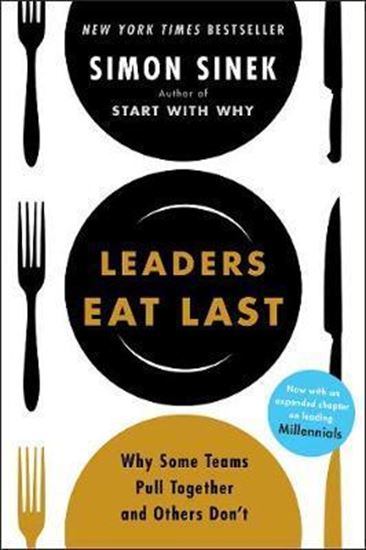 Εικόνα από LEADERS EAT LAST : WHY SOME TEAMS PULL TOGETHER AND OTHERS DON'T PB