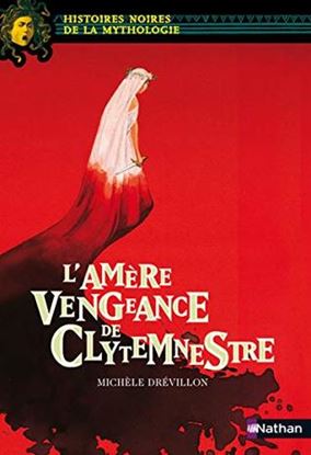 Εικόνα της AMERE VENGEANCE CLYTEMNESTRE  POCHE