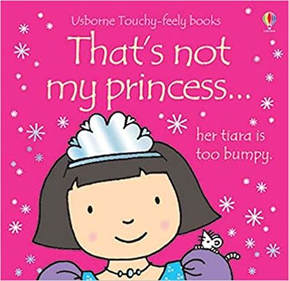 Εικόνα της USBORNE : THAT'S NOT MY PRINCESS HC BBK