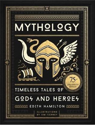 Εικόνα της MYTHOLOGY TIMELESS TALES OF GODS AND HEROES HC