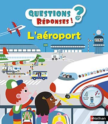 Εικόνα της QUESTIONS REPONSES! 5: L'AEROPORT PB