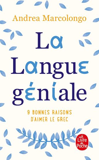Εικόνα από LA LANGUE GENIALE : 9 BONNES RAISONS D'AIMER LE GREC POCHE