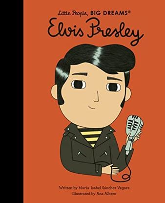 Εικόνα της LITTLE PEOPLE, BIG DREAMS: ELVIS PRESLEY HC
