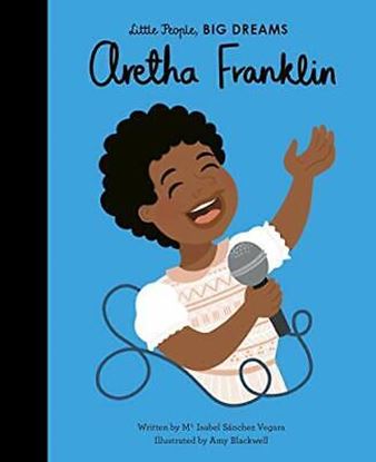 Εικόνα της LITTLE PEOPLE, BIG DREAMS: ARETHA FRANKLIN HC