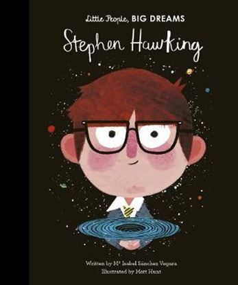 Εικόνα της LITTLE PEOPLE, BIG DREAMS: STEPHEN HAWKING HC