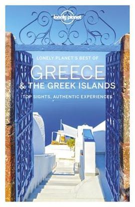 Εικόνα της LONELY PLANET : BEST OF GREECE & THE GREEK ISLANDS - VALID UNTIL 31/7/2023